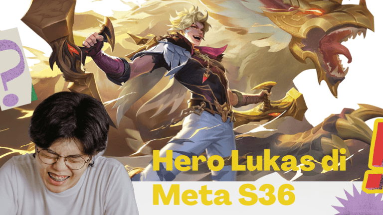 5 Alasan Kenapa Lukas Mobile Legends Layak Masuk Meta Season 36 1 lukas mobile legends