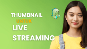 cara atur thumbnail live streaming